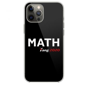 Math Yang For President 2020 iPhone 12 Case iPhone 12 Pro Case iPhone 12 Mini iPhone 12 Pro Max Case