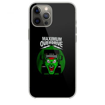 Maximum Overdrive iPhone 12 Case iPhone 12 Pro Case iPhone 12 Mini iPhone 12 Pro Max Case