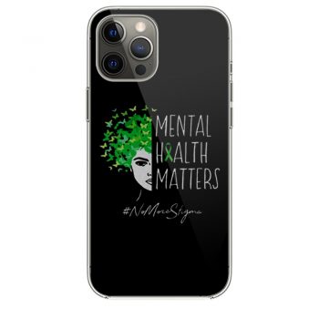 Mental Health Matters iPhone 12 Case iPhone 12 Pro Case iPhone 12 Mini iPhone 12 Pro Max Case