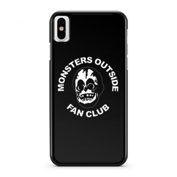 Monsters Outside Fan Club iPhone X Case iPhone XS Case iPhone XR Case iPhone XS Max Case