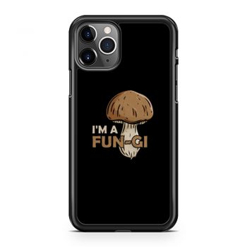 Morel Picker Mushrooming Hunters Mushroom Hunting Gift Im A Fungi iPhone 11 Case iPhone 11 Pro Case iPhone 11 Pro Max Case