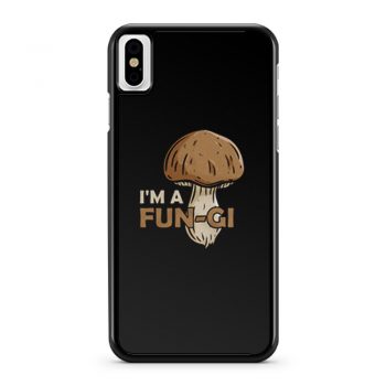 Morel Picker Mushrooming Hunters Mushroom Hunting Gift Im A Fungi iPhone X Case iPhone XS Case iPhone XR Case iPhone XS Max Case
