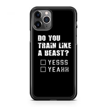 Motivational Quote For Men and Women Funny Gym Workout iPhone 11 Case iPhone 11 Pro Case iPhone 11 Pro Max Case