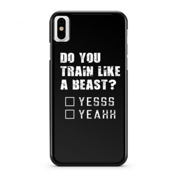 Motivational Quote For Men and Women Funny Gym Workout iPhone X Case iPhone XS Case iPhone XR Case iPhone XS Max Case