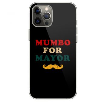 Mumbo For Mayor Beard Funny Vintage iPhone 12 Case iPhone 12 Pro Case iPhone 12 Mini iPhone 12 Pro Max Case