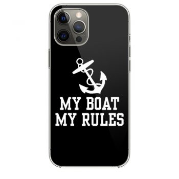 My Boat My Rules iPhone 12 Case iPhone 12 Pro Case iPhone 12 Mini iPhone 12 Pro Max Case