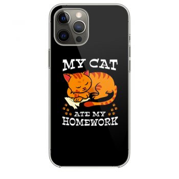 My Cat Ate My Homework iPhone 12 Case iPhone 12 Pro Case iPhone 12 Mini iPhone 12 Pro Max Case