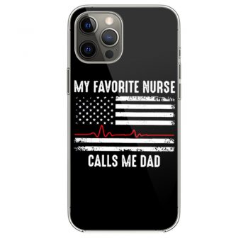 My Favorite Nurse Calls Me Dad iPhone 12 Case iPhone 12 Pro Case iPhone 12 Mini iPhone 12 Pro Max Case