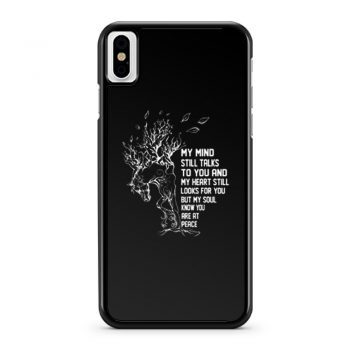 My Mind Still Talks To You And My Heart Still Looks For You iPhone X Case iPhone XS Case iPhone XR Case iPhone XS Max Case