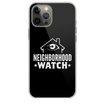 Neighborhood Watch iPhone 12 Case iPhone 12 Pro Case iPhone 12 Mini iPhone 12 Pro Max Case