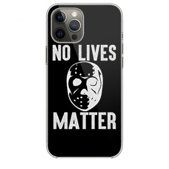 No Lives Matter Jason Hockey Mask iPhone 12 Case iPhone 12 Pro Case iPhone 12 Mini iPhone 12 Pro Max Case