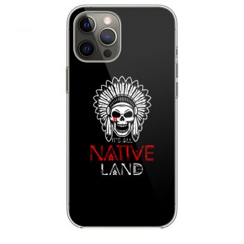 No One is Illegal on Stolen Land Native American iPhone 12 Case iPhone 12 Pro Case iPhone 12 Mini iPhone 12 Pro Max Case