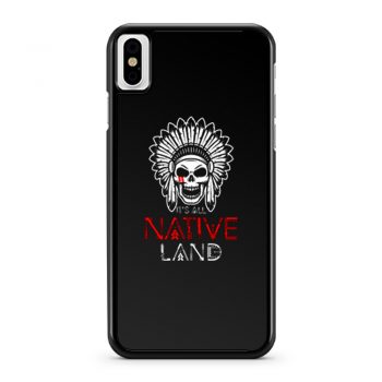 No One is Illegal on Stolen Land Native American iPhone X Case iPhone XS Case iPhone XR Case iPhone XS Max Case