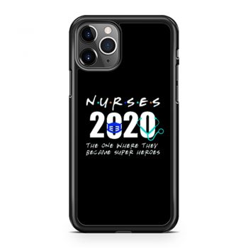 Nurses Became Super Hero iPhone 11 Case iPhone 11 Pro Case iPhone 11 Pro Max Case