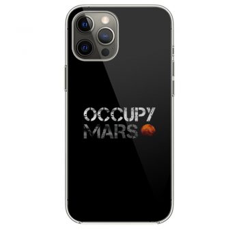 Occupy Mars iPhone 12 Case iPhone 12 Pro Case iPhone 12 Mini iPhone 12 Pro Max Case