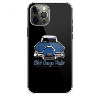 Oldguys Rule Looks Good iPhone 12 Case iPhone 12 Pro Case iPhone 12 Mini iPhone 12 Pro Max Case