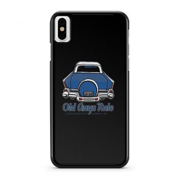Oldguys Rule Looks Good iPhone X Case iPhone XS Case iPhone XR Case iPhone XS Max Case