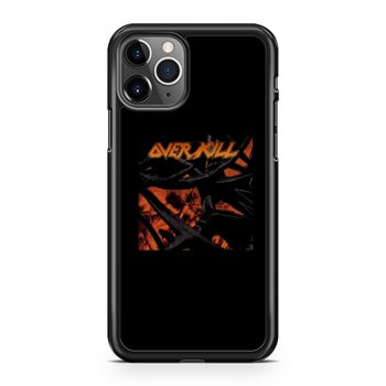 Over Kill Metal Band iPhone 11 Case iPhone 11 Pro Case iPhone 11 Pro Max Case