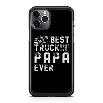 Papa Driver Truck iPhone 11 Case iPhone 11 Pro Case iPhone 11 Pro Max Case