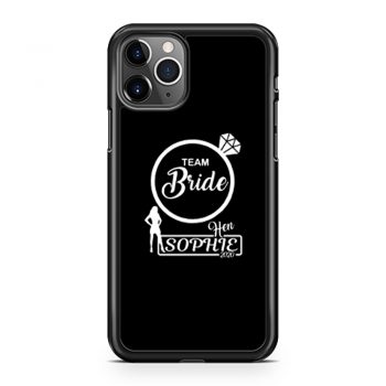 Personalised Team Bride The Bride iPhone 11 Case iPhone 11 Pro Case iPhone 11 Pro Max Case