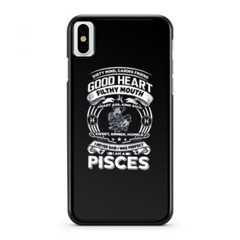 Pisces Good Heart Filthy Mount iPhone X Case iPhone XS Case iPhone XR Case iPhone XS Max Case