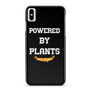 Powered By Plants Vegetarian Vegan Healthy Gym iPhone X Case iPhone XS Case iPhone XR Case iPhone XS Max Case