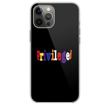 Priveleged iPhone 12 Case iPhone 12 Pro Case iPhone 12 Mini iPhone 12 Pro Max Case