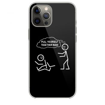 Pull Yourself Together iPhone 12 Case iPhone 12 Pro Case iPhone 12 Mini iPhone 12 Pro Max Case