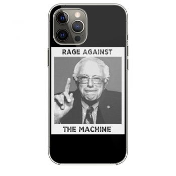 Rage Against The Machine Bernie Sanders iPhone 12 Case iPhone 12 Pro Case iPhone 12 Mini iPhone 12 Pro Max Case