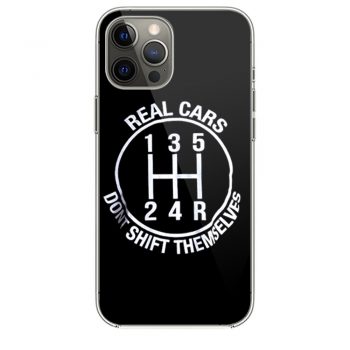 Real Cars Dont Shift Themselves iPhone 12 Case iPhone 12 Pro Case iPhone 12 Mini iPhone 12 Pro Max Case