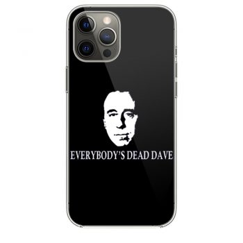 Red Dwarf Everybodys Dead Dave iPhone 12 Case iPhone 12 Pro Case iPhone 12 Mini iPhone 12 Pro Max Case