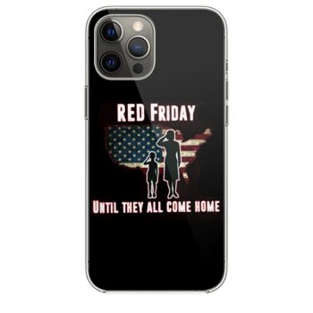 Red Friday Until They All Come Home iPhone 12 Case iPhone 12 Pro Case iPhone 12 Mini iPhone 12 Pro Max Case