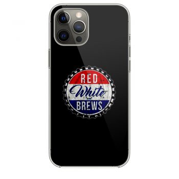 Red White And Brews iPhone 12 Case iPhone 12 Pro Case iPhone 12 Mini iPhone 12 Pro Max Case