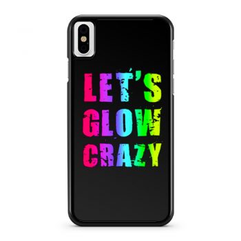 Retro Colorful Party Outfit Lets Glow Crazy iPhone X Case iPhone XS Case iPhone XR Case iPhone XS Max Case