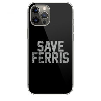 Save Ferris Classic 80s Movie iPhone 12 Case iPhone 12 Pro Case iPhone 12 Mini iPhone 12 Pro Max Case