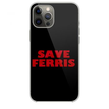 Save Ferris from Ferris Buellers Day Off iPhone 12 Case iPhone 12 Pro Case iPhone 12 Mini iPhone 12 Pro Max Case