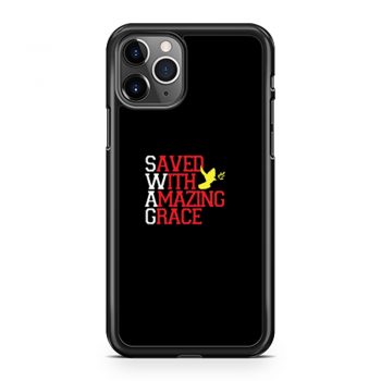 Saved With Amazing Grace iPhone 11 Case iPhone 11 Pro Case iPhone 11 Pro Max Case