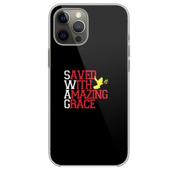 Saved With Amazing Grace iPhone 12 Case iPhone 12 Pro Case iPhone 12 Mini iPhone 12 Pro Max Case