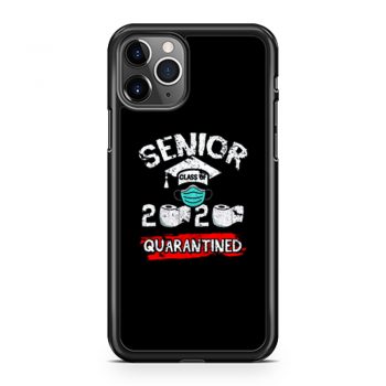 Seniors Class Of 2020 Quarantined iPhone 11 Case iPhone 11 Pro Case iPhone 11 Pro Max Case