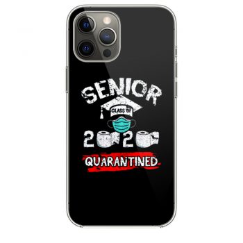 Seniors Class Of 2020 Quarantined iPhone 12 Case iPhone 12 Pro Case iPhone 12 Mini iPhone 12 Pro Max Case