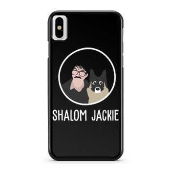 Shalom Jackie Doggie Lover iPhone X Case iPhone XS Case iPhone XR Case iPhone XS Max Case