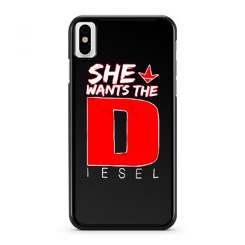 She Wants The Diesel iPhone X Case iPhone XS Case iPhone XR Case iPhone XS Max Case