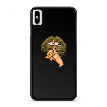 Shut The Fuck Up Lips Funny Gifts iPhone X Case iPhone XS Case iPhone XR Case iPhone XS Max Case