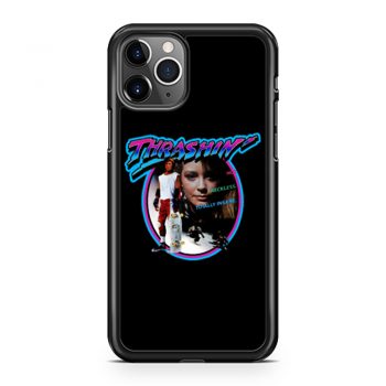 Skateboarding Classic Thrashin iPhone 11 Case iPhone 11 Pro Case iPhone 11 Pro Max Case