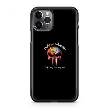 Skull Autism Warrior Fighting For My Son iPhone 11 Case iPhone 11 Pro Case iPhone 11 Pro Max Case