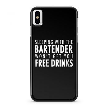 Sleeping With The Bartender iPhone X Case iPhone XS Case iPhone XR Case iPhone XS Max Case