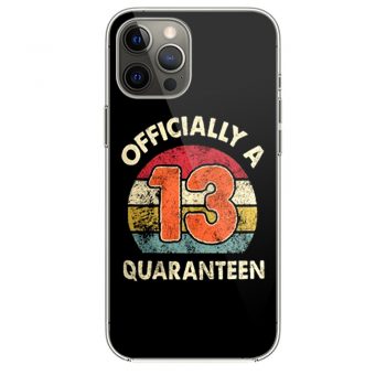 Social Distancing Officially A 13th Quaranteen iPhone 12 Case iPhone 12 Pro Case iPhone 12 Mini iPhone 12 Pro Max Case