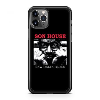 Son House Raw Delta Blues iPhone 11 Case iPhone 11 Pro Case iPhone 11 Pro Max Case