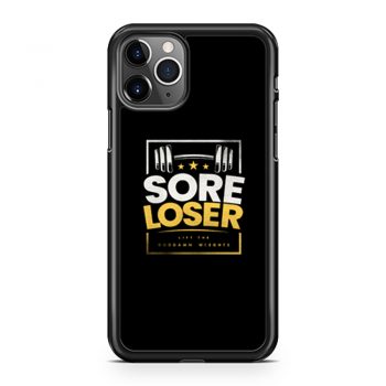 Sore Loser iPhone 11 Case iPhone 11 Pro Case iPhone 11 Pro Max Case