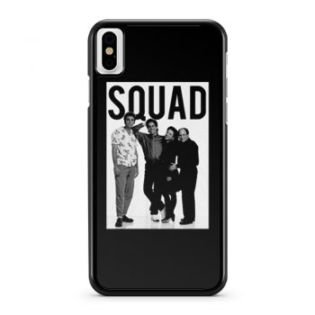 Squad Family Ever iPhone X Case iPhone XS Case iPhone XR Case iPhone XS Max Case